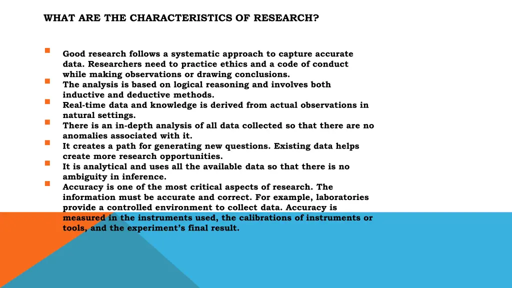 what are the characteristics of research