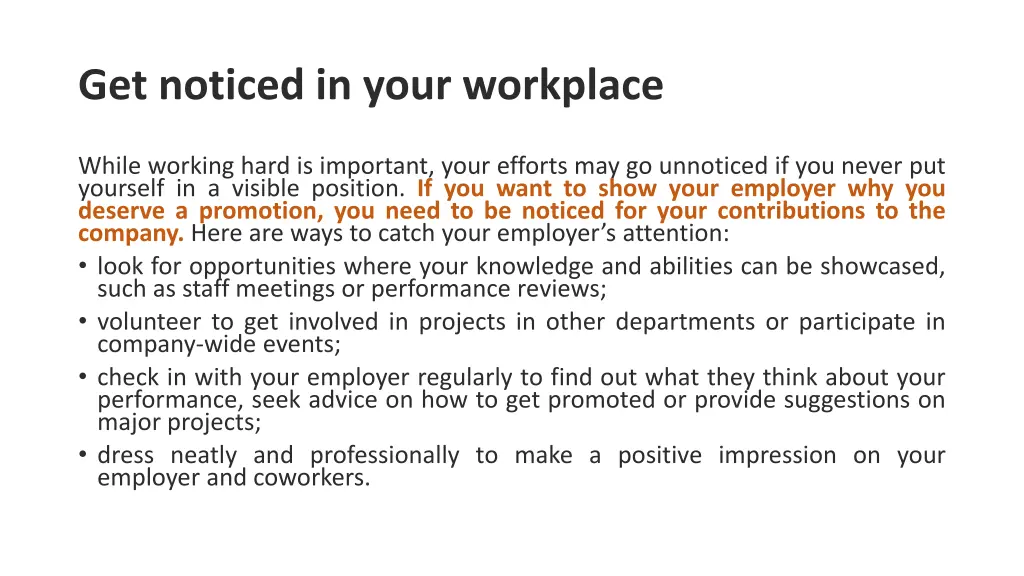 get noticed in your workplace