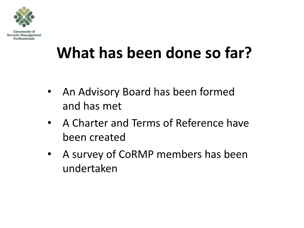 what has been done so far