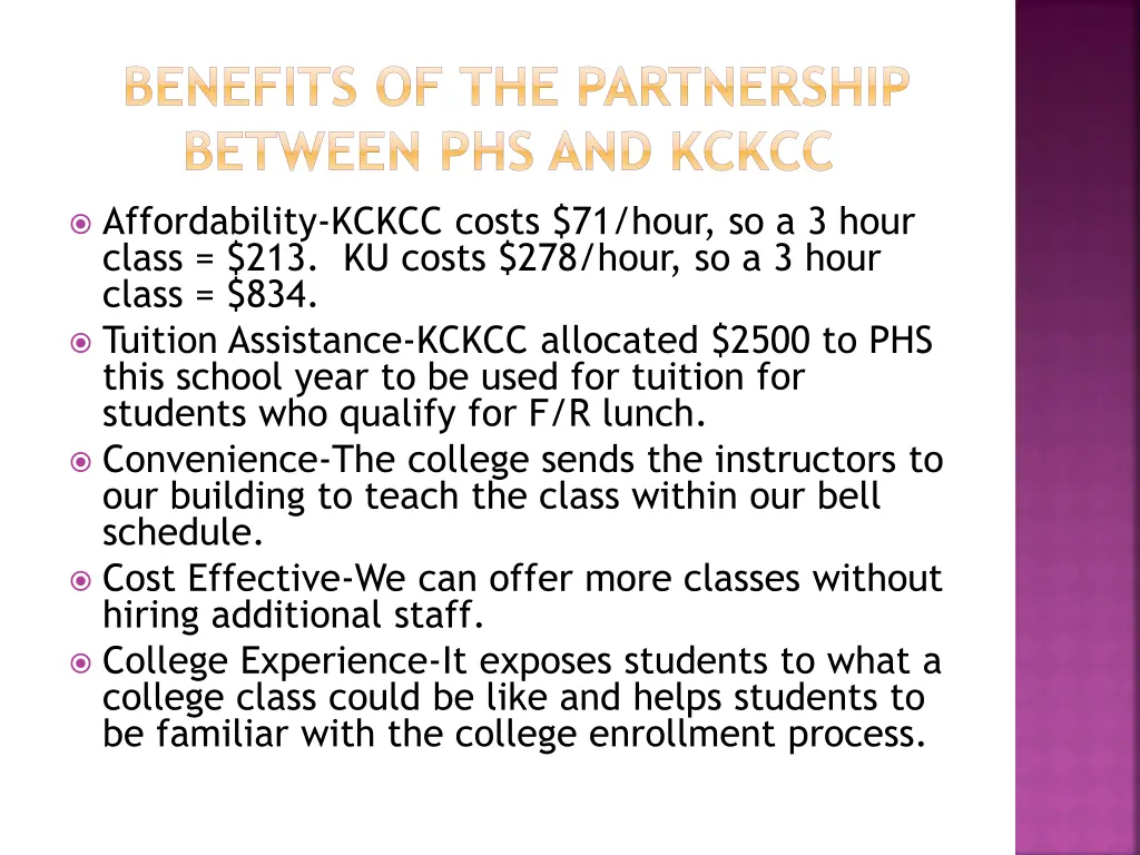 benefits of the partnership between phs and kckcc