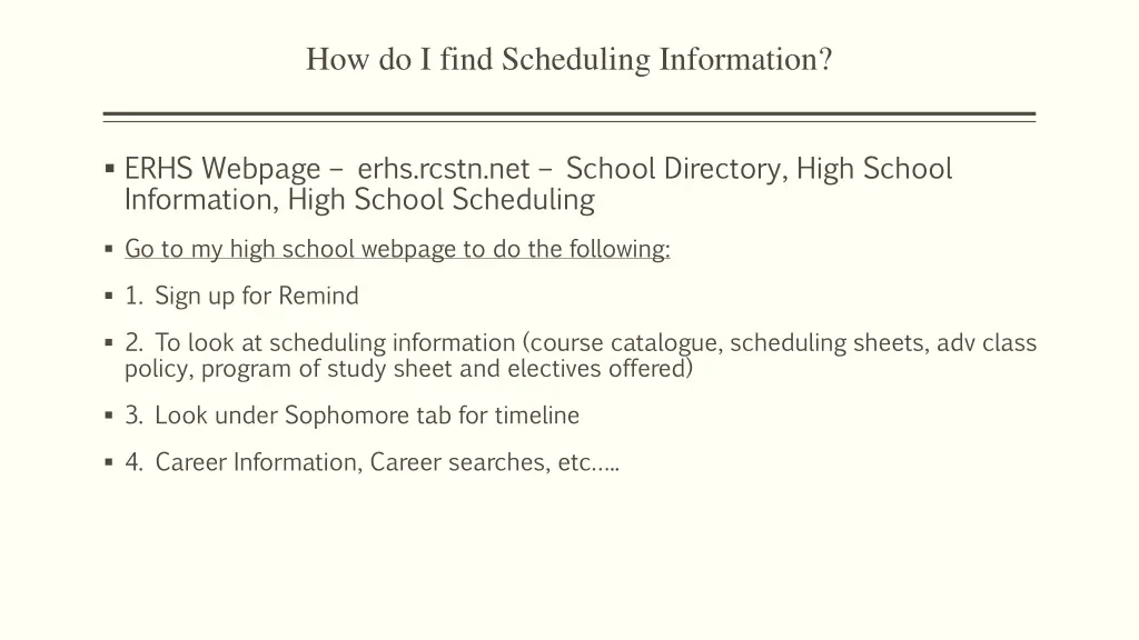 how do i find scheduling information