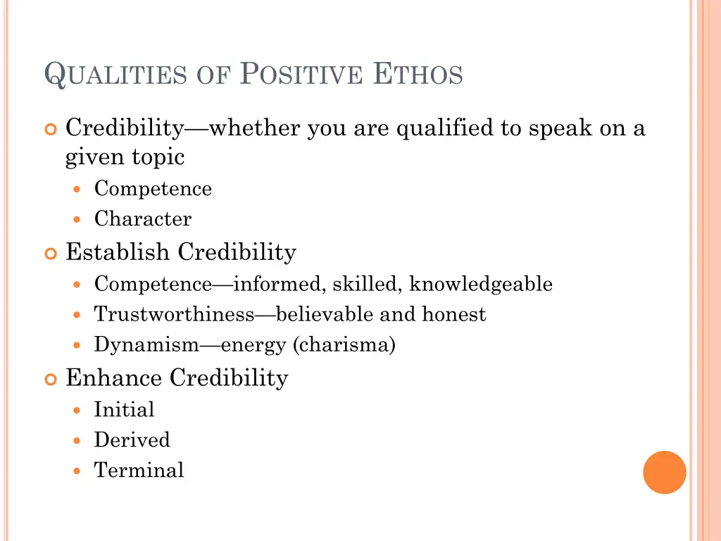 q ualities of p ositive e thos