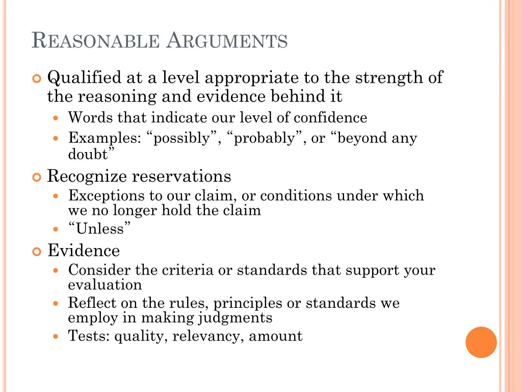 r easonable a rguments