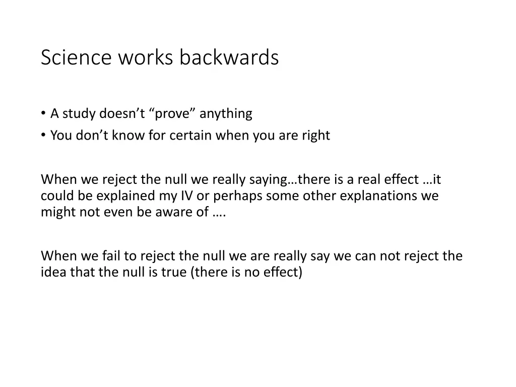 science works backwards