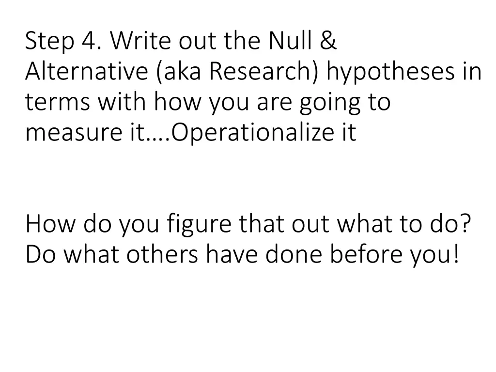 step 4 write out the null alternative