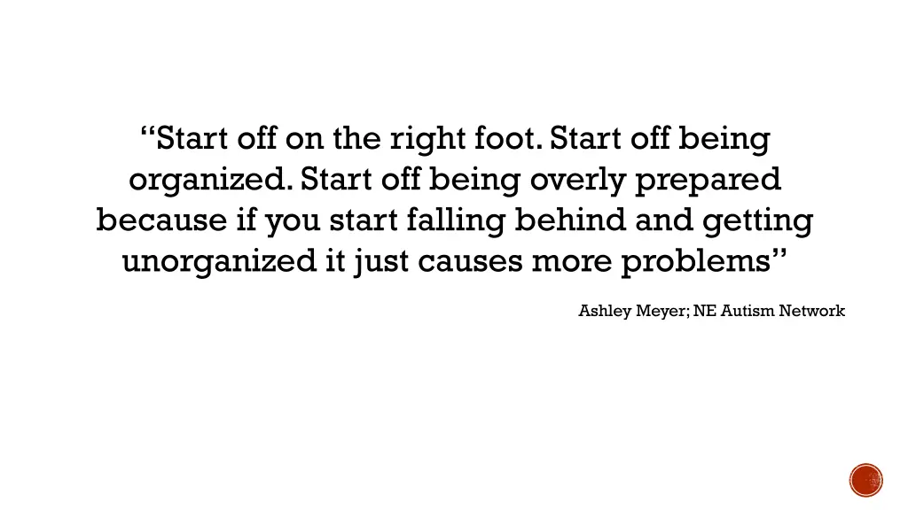 start off on the right foot start off being