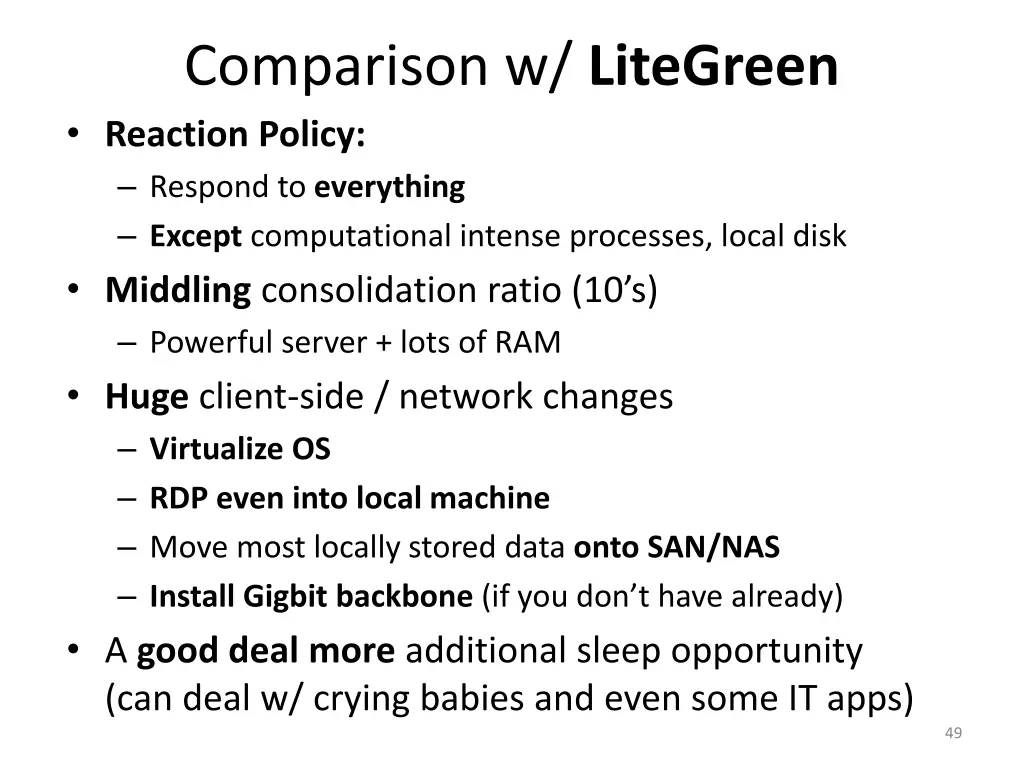 comparison w litegreen reaction policy respond