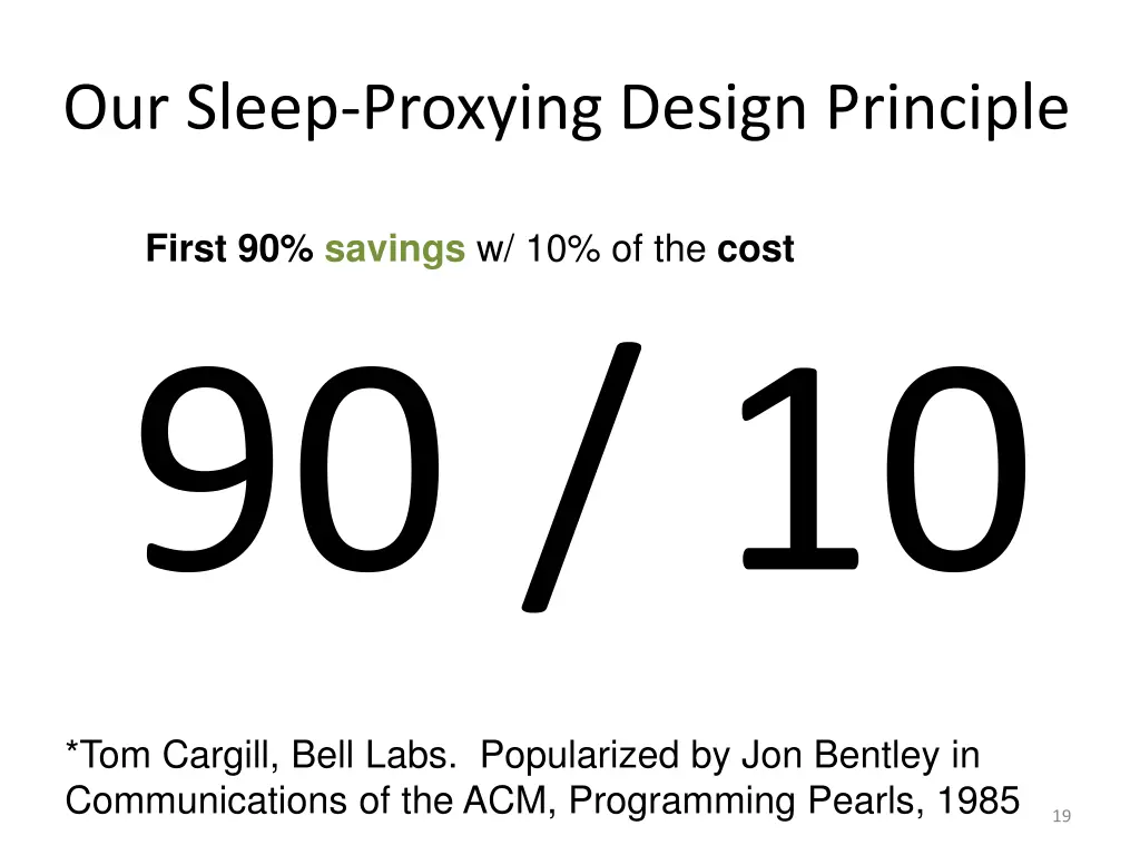 our sleep proxying design principle
