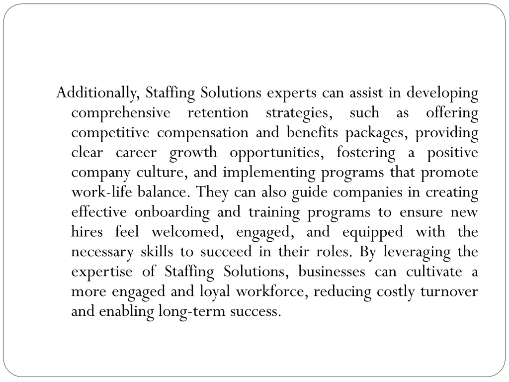 additionally staffing solutions experts