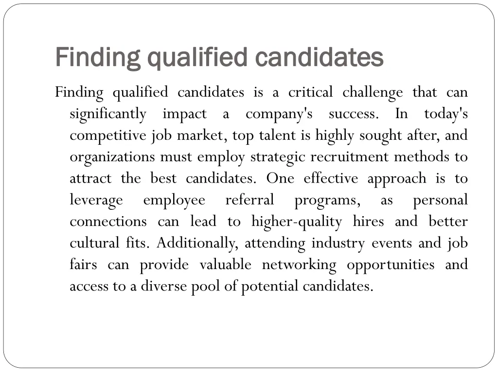 finding qualified candidates finding qualified