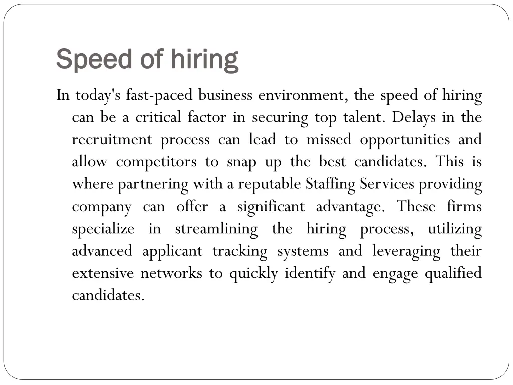 speed of hiring speed of hiring