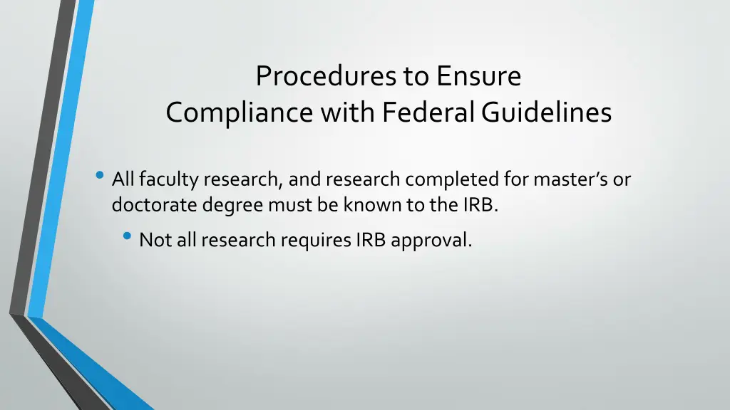 procedures to ensure compliance with federal