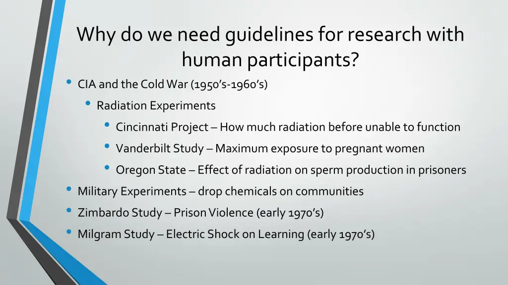 why do we need guidelines for research with human