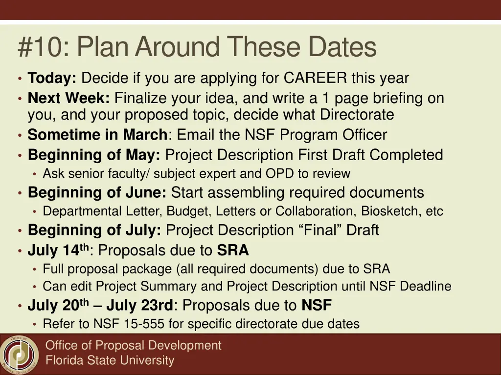 10 plan around these dates today decide
