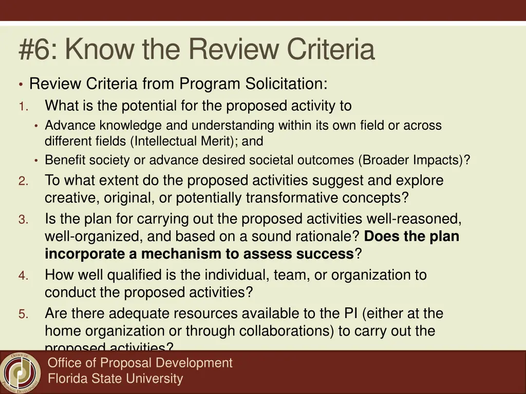 6 know the review criteria