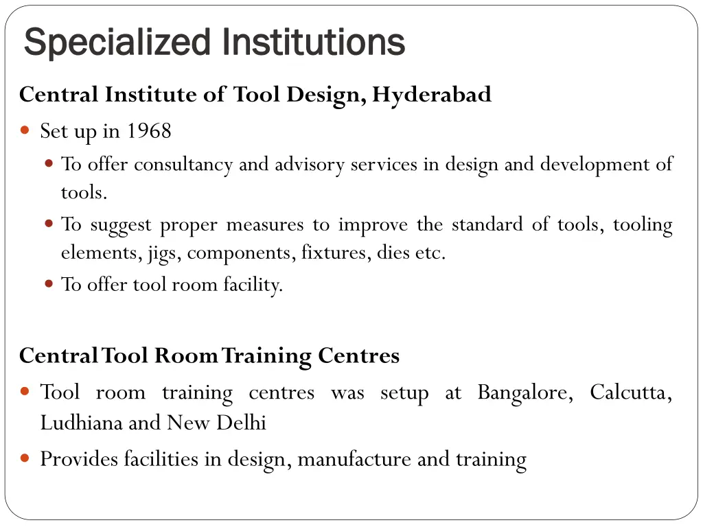 specialized institutions specialized institutions