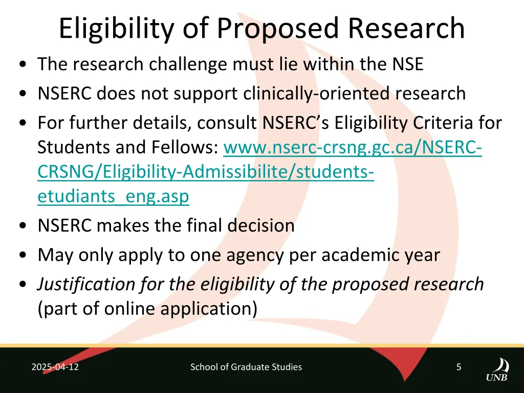 eligibility of proposed research the research