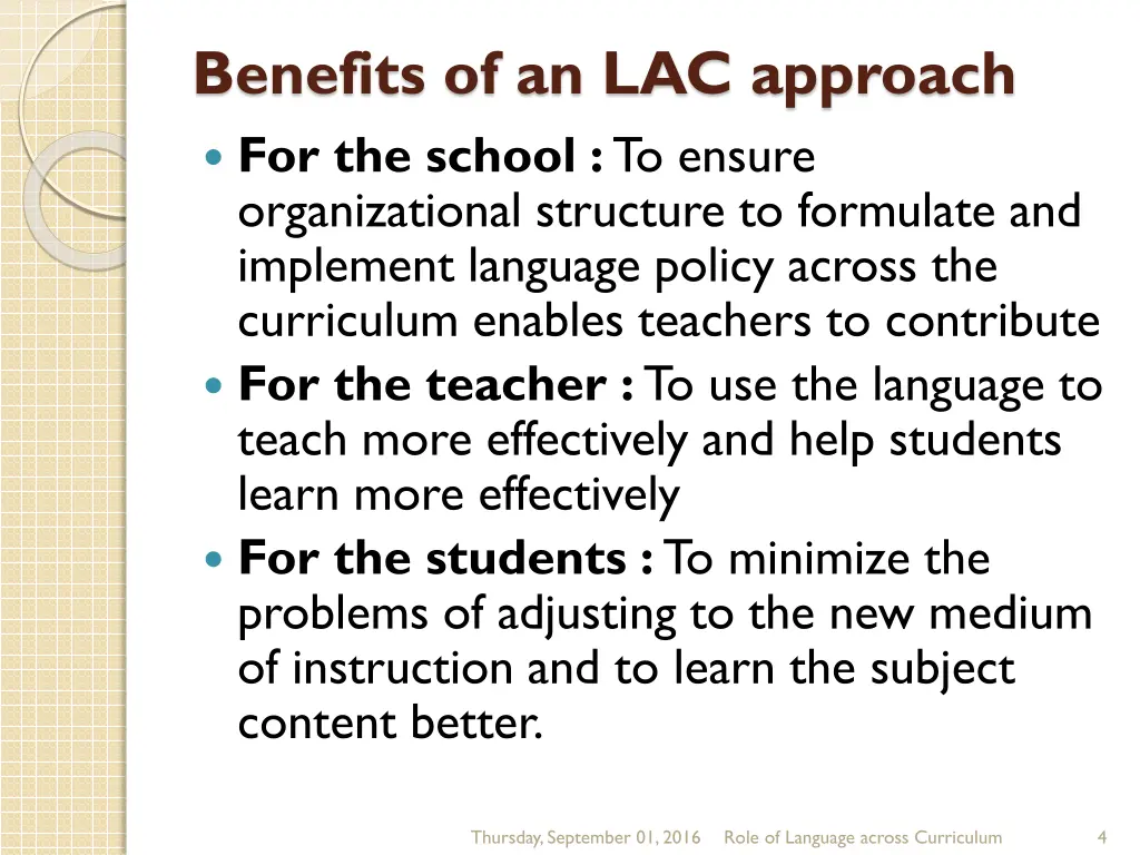 benefits of an lac approach for the school
