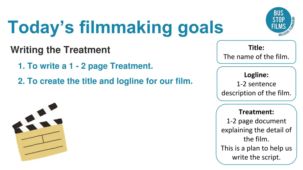 today s filmmaking goals