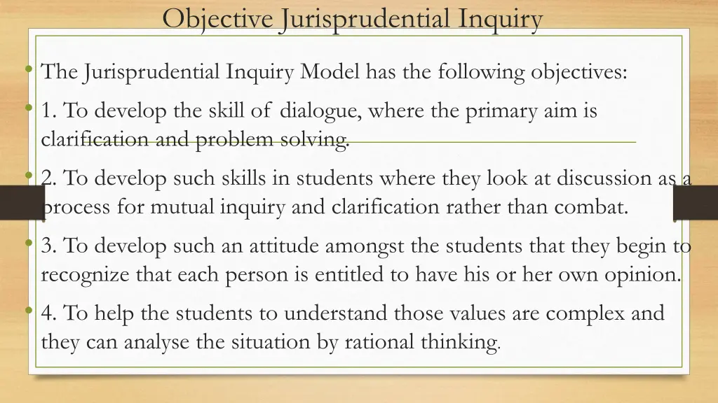 objective jurisprudential inquiry