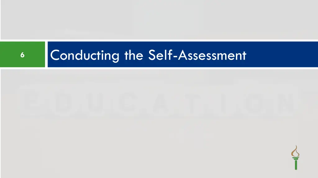 conducting the self assessment