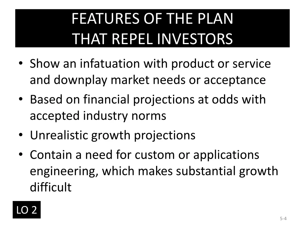 features of the plan that repel investors