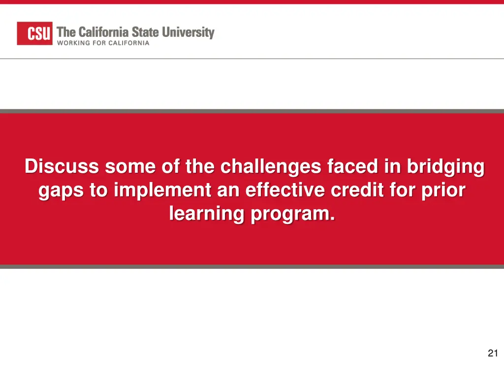 discuss some of the challenges faced in bridging