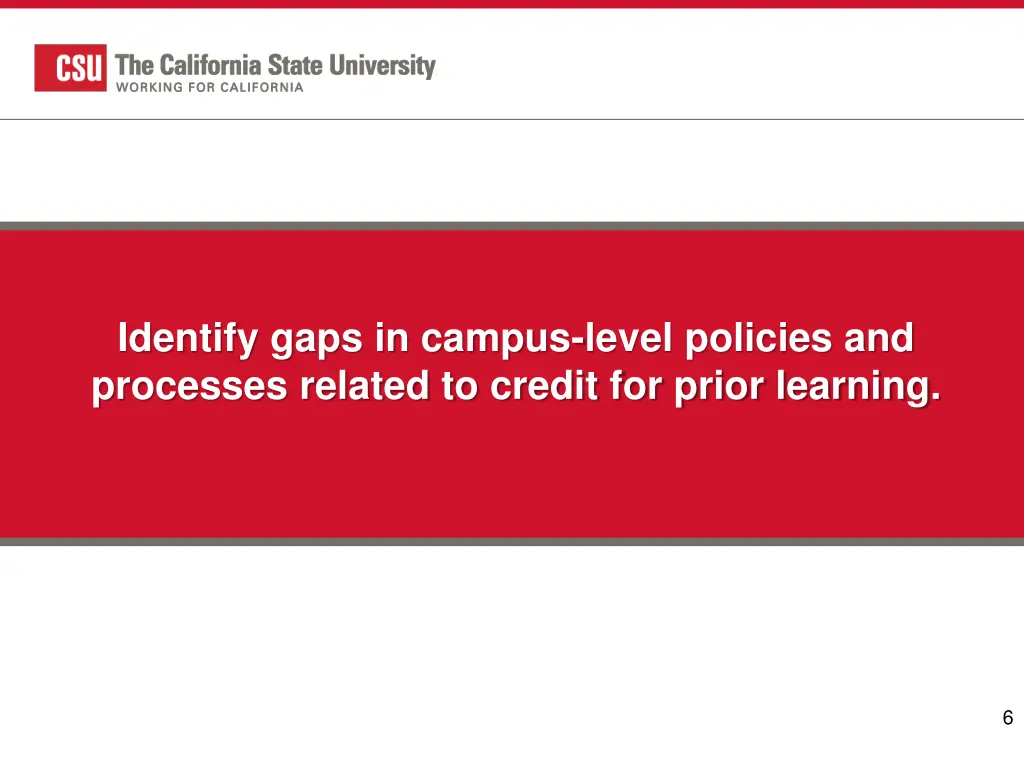 identify gaps in campus level policies