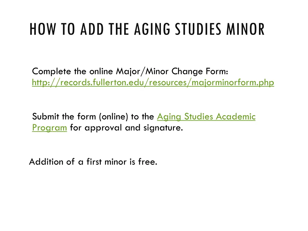 how to add the aging studies minor