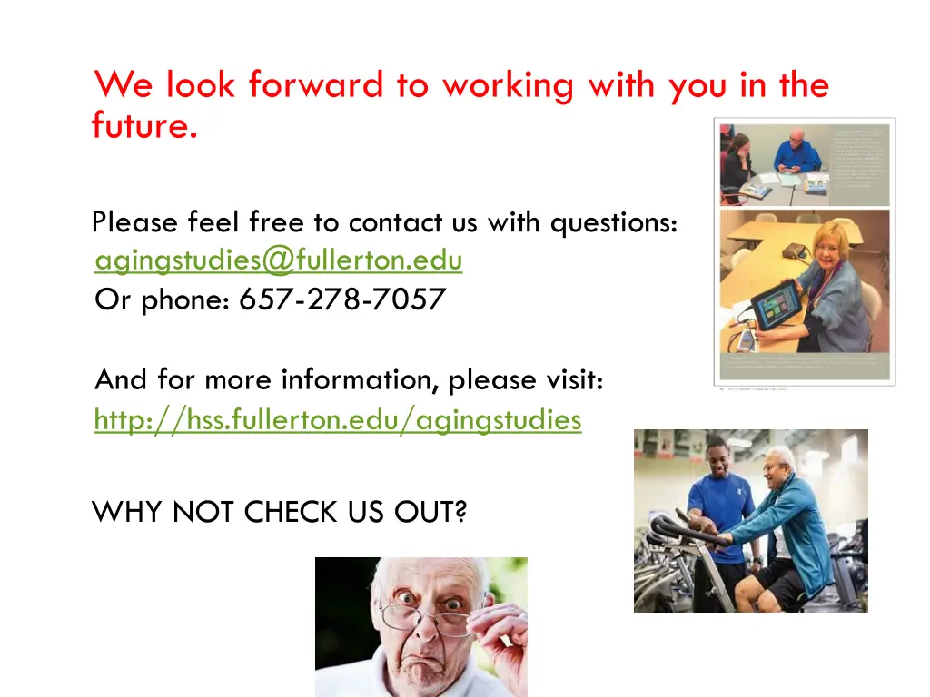 we look forward to working with you in the future