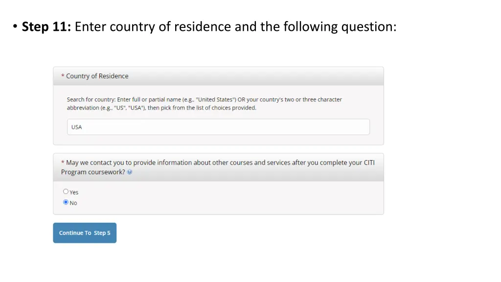 step 11 enter country of residence