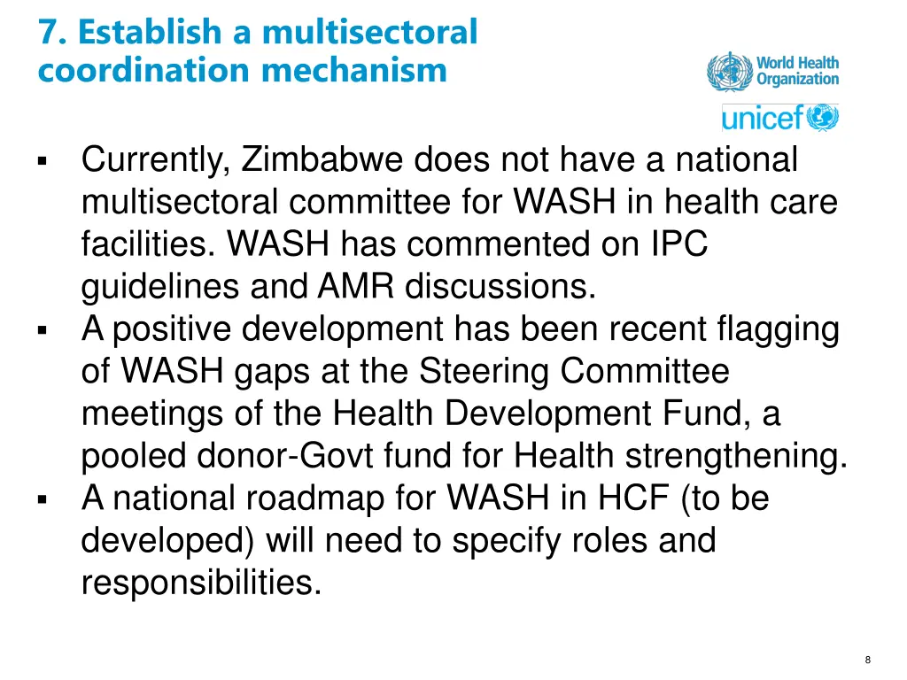 7 establish a multisectoral coordination mechanism