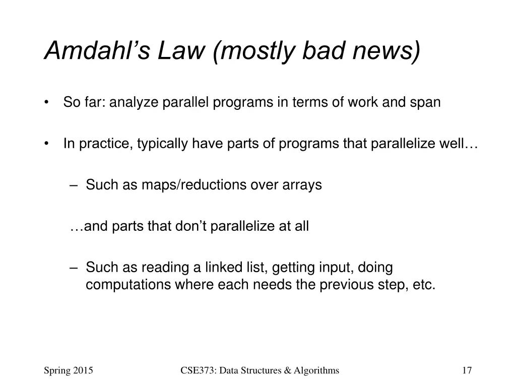 amdahl s law mostly bad news