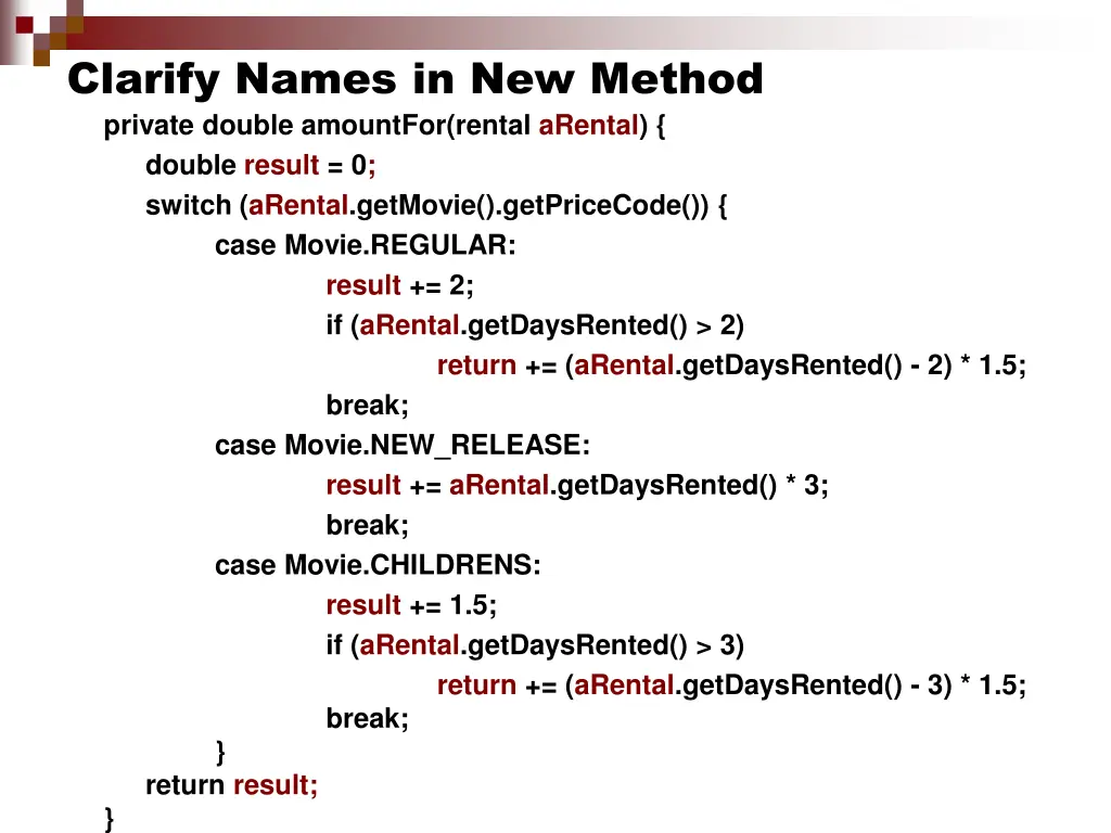 clarify names in new method private double