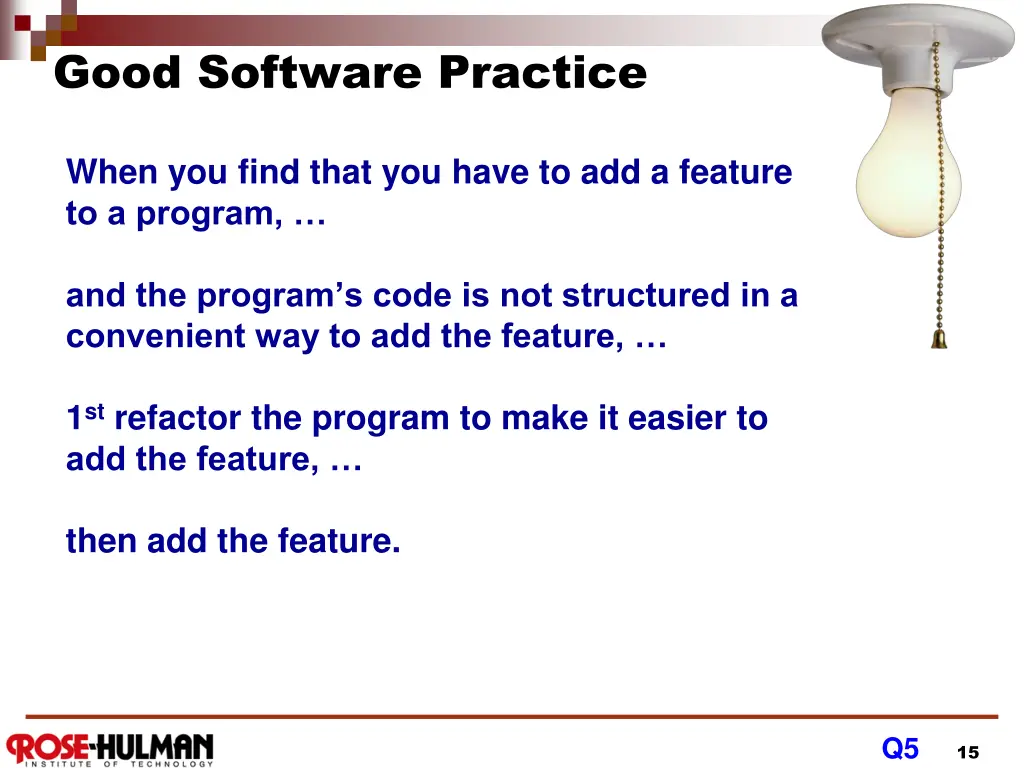 good software practice