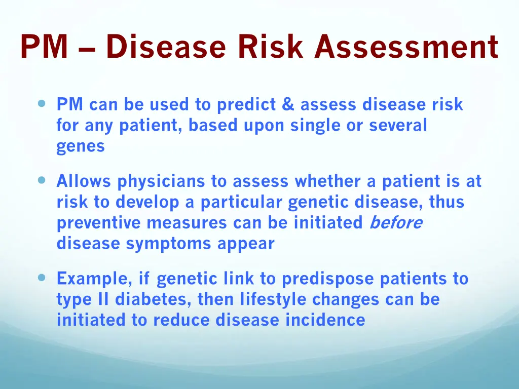 pm disease risk assessment