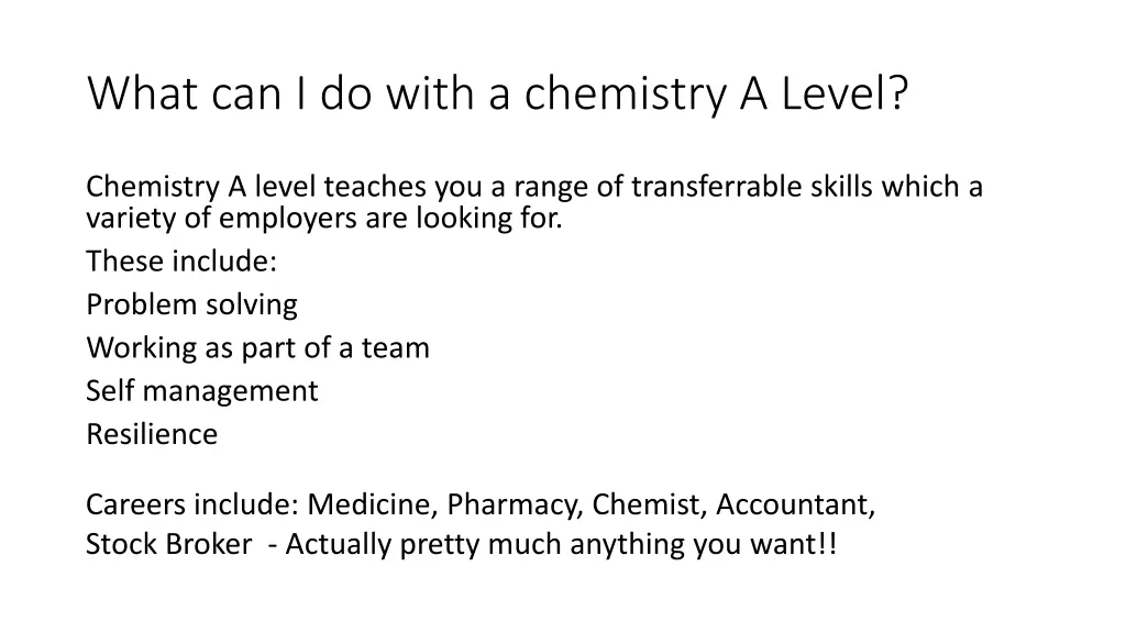 what can i do with a chemistry a level