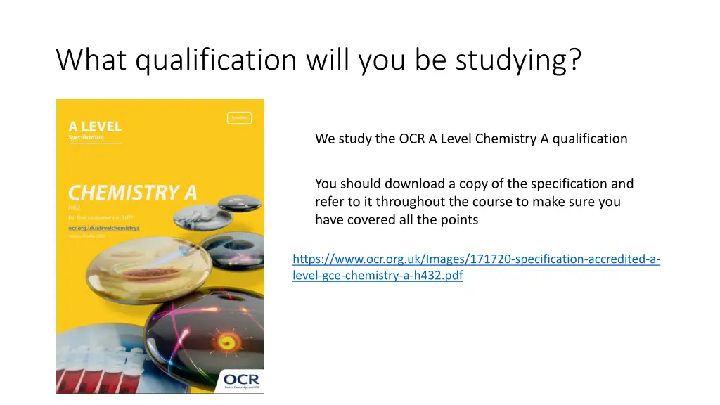 what qualification will you be studying