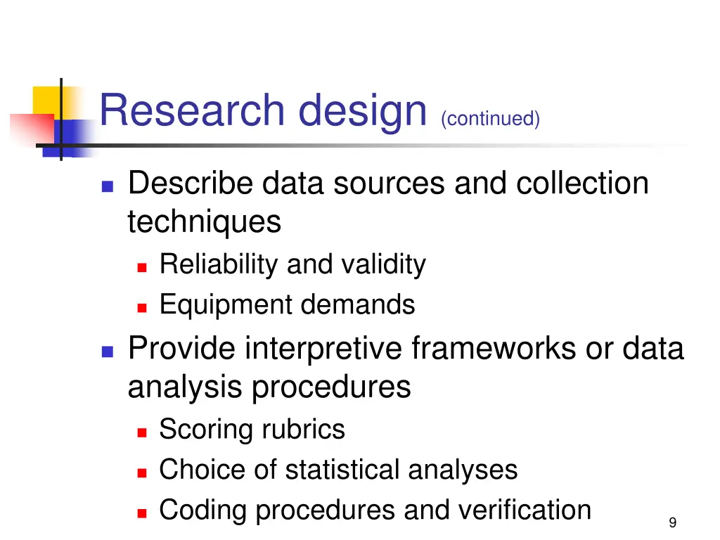 research design continued