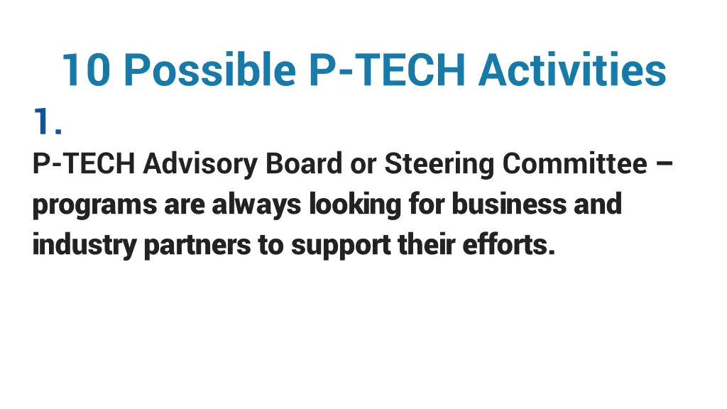 10 possible p tech activities 1 p tech advisory