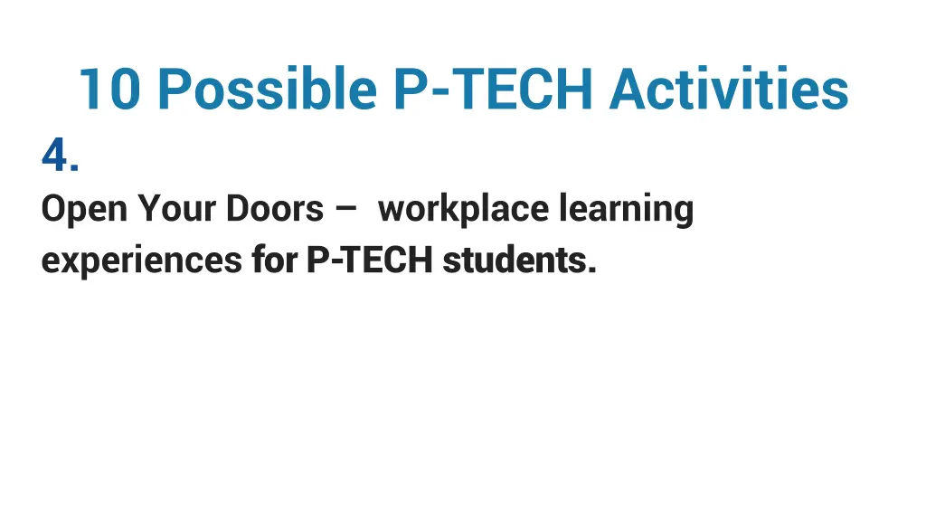 10 possible p tech activities 4 open your doors
