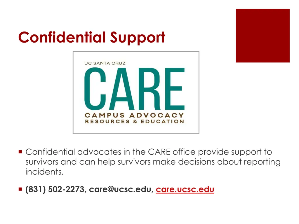 confidential support
