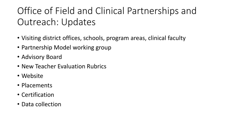 office of field and clinical partnerships