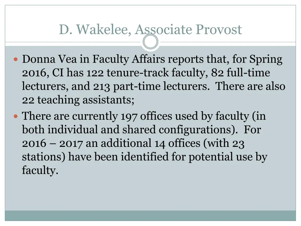 d wakelee associate provost