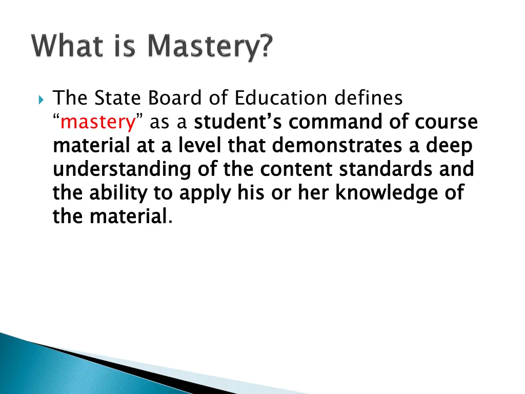 the state board of education defines mastery