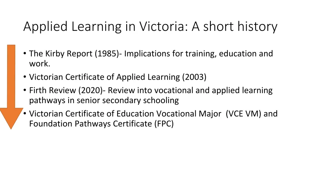 applied learning in victoria a short history