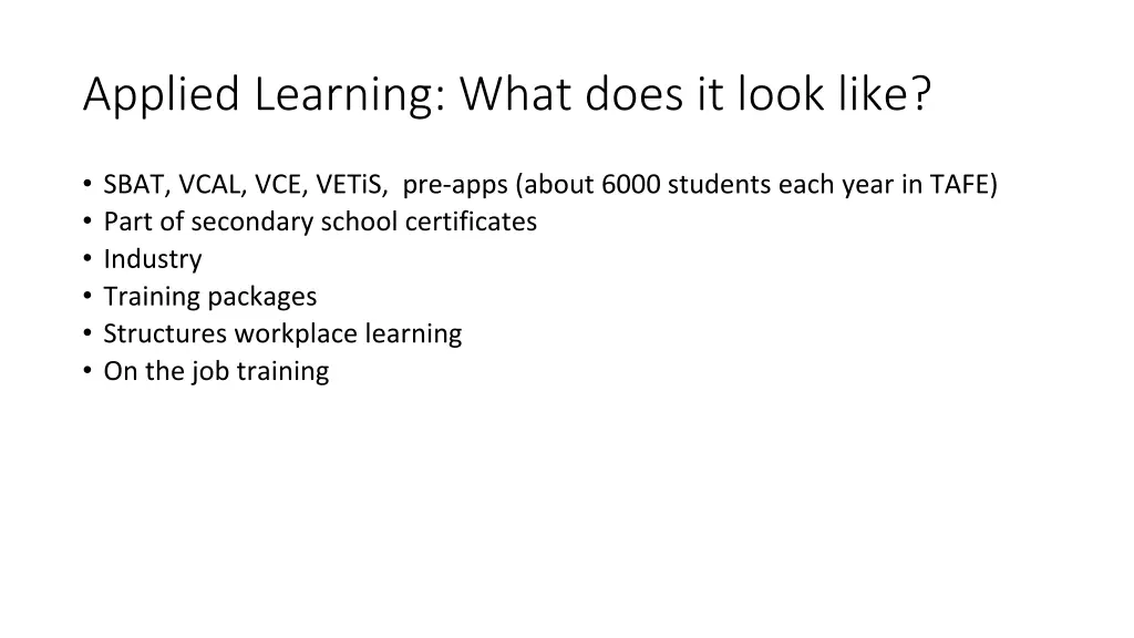 applied learning what does it look like