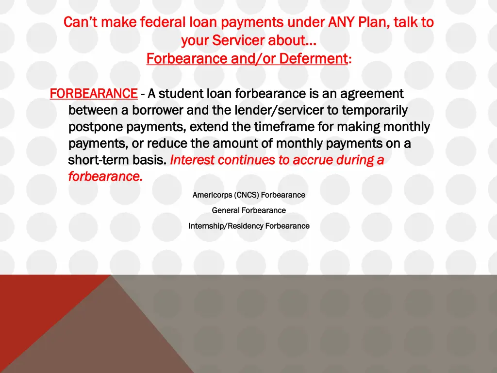 can t make federal loan payments under any plan