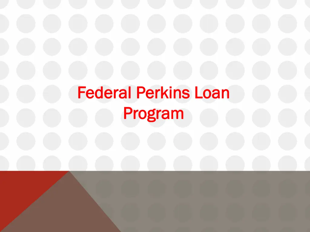 federal federal perkins loan perkins loan program