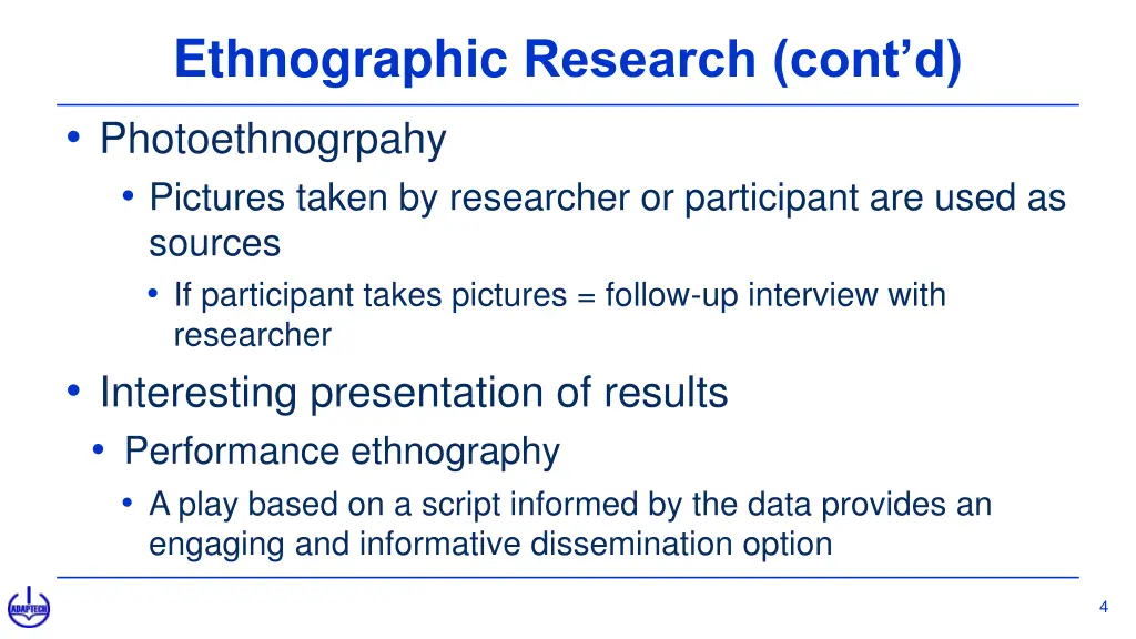 ethnographic research cont d photoethnogrpahy